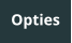 Opties
